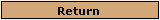 Return 